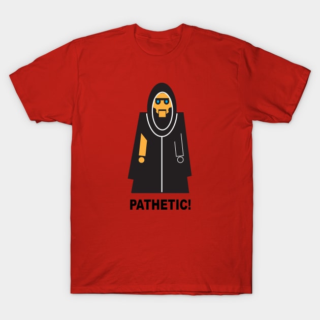 Klytus "Pathetic" Tee T-Shirt by Sci-Fantasy Tees